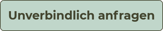 Unverbindlich anfragen